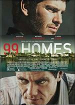 99 Homes. Speculazione e avidità