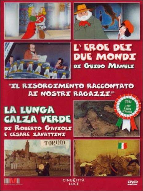 L'eroe dei due mondi. La lunga calza verde (DVD) di Roberto Gavioli,Guido Manuli - DVD