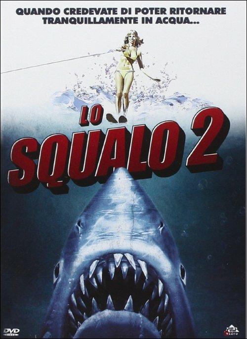 Lo squalo 2 di Jeannot Szwarc - DVD