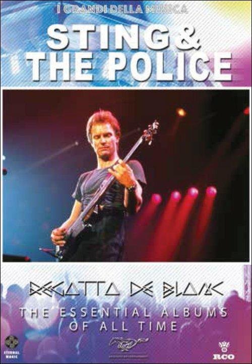Sting & The Police. Regatta De Blanc. The Essential Albums of All Time - DVD