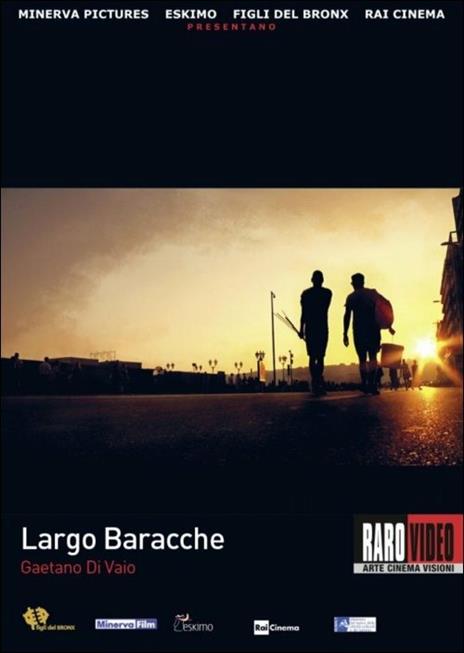 Largo Baracche di Gaetano Di Vaio - DVD