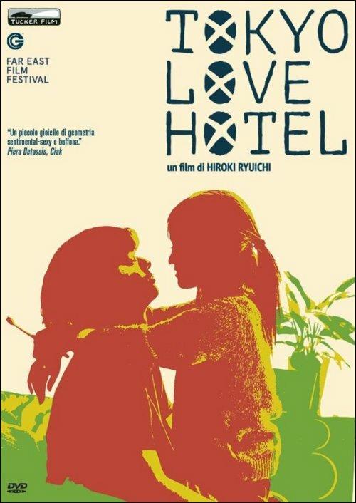 Tokyo Love Hotel di Ryuichi Hiroki - DVD