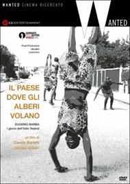 Il paese dove gli alberi volano. Eugenio Barba e i giorni dell'Odin
