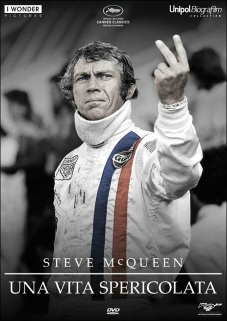 Steve McQueen: una vita spericolata di Gabriel Clarke,John McKenna - DVD
