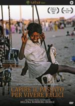 Capire il passato per vivere felici (DVD)