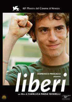 Liberi (DVD) di Gianluca Maria Tavarelli - DVD