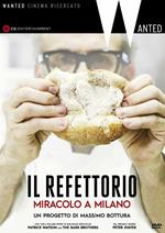 Il refettorio. Miracolo a Milano (DVD)