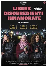 Libere disobbedienti innamorate (DVD)