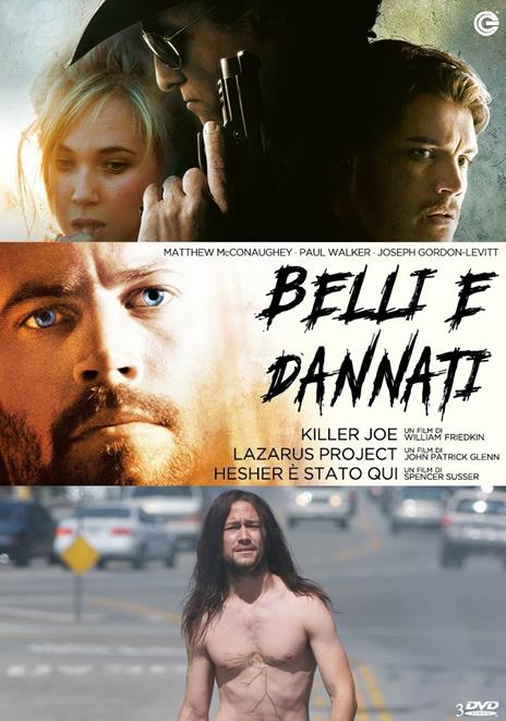 Belli e Dannati Collection (3 DVD) di William Friedkin,John Glenn,Spencer Susser