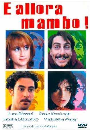 E allora mambo (DVD) di Lucio Pellegrini - DVD