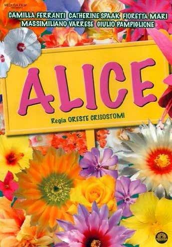 Alice (DVD) di Oreste Crisostomi - DVD