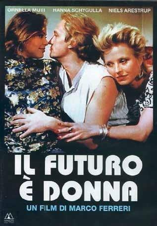 Il futuro è donna (DVD) di Marco Ferreri - DVD