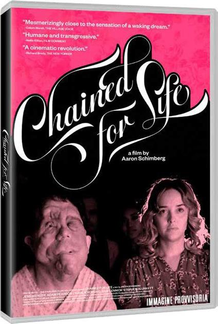 Chained for Life (DVD) di Aaron Schimberg - DVD