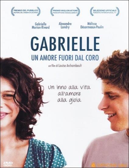 Gabrielle. Un amore fuori dal coro (DVD) di Louise Archambault - DVD