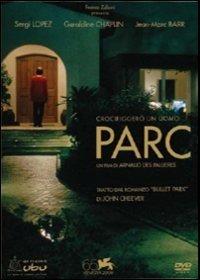 Parc (DVD) di Arnaud des Pallières - DVD