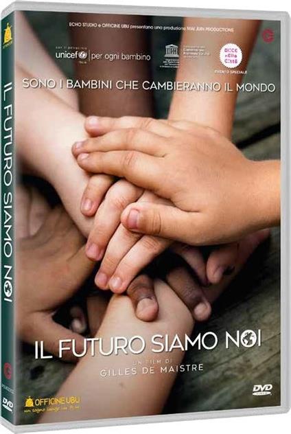 Il futuro siamo noi (DVD) di Gilles De Maistre - DVD