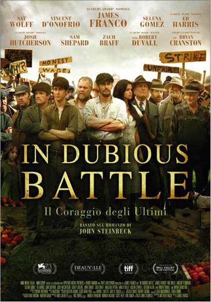 In Dubious Battle. Il coraggio degli ultimi (DVD) di James Franco - DVD
