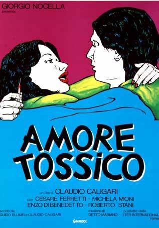 Amore tossico (Blu-ray) di Claudio Caligari - Blu-ray