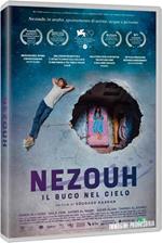 Nezouh. Il buco nel cielo (DVD)