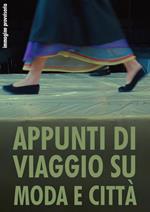 Appunti di viaggio su moda e città (DVD)