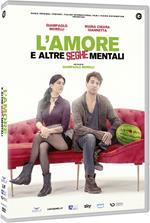 L' amore e altre seghe mentali (DVD)