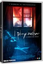 I Play Mother. Il gioco del male (DVD)