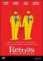 Reinas. Il matrimonio che mancava