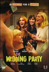 The Wedding Party di Leslye Headland - DVD