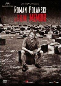 Roman Polanski. A Film Memoir di Laurent Bouzereau - DVD