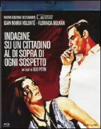 Indagine su un cittadino al di sopra di ogni sospetto di Elio Petri - Blu-ray