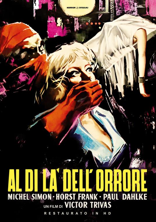 Al Di La' Dell'Orrore (Special Edition) (Restaurato In Hd) di Victor Trivas - DVD