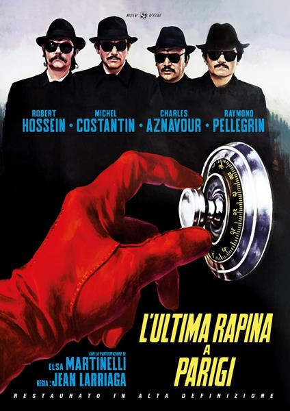 L' Ultima Rapina A Parigi (Restaurato In Hd) (DVD) di Jean Larriaga - DVD