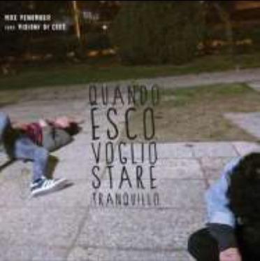 Quando esco voglio stare tranquillo - CD Audio di Visioni di Cody,Max Penombra