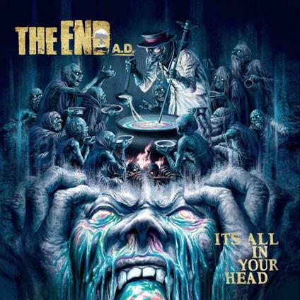 It's All In Your Head - CD Audio di End A.D.