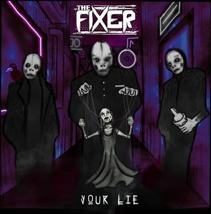 Your Lie - CD Audio di Fixer