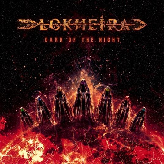 Dark Of The Night - CD Audio di Lokheira