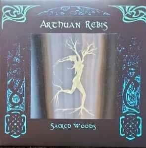 Sacred Wood - CD Audio di Arthuan Rebis