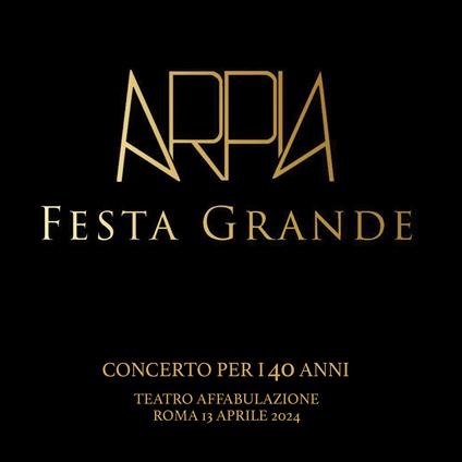 Festa Grande - CD Audio di Arpia