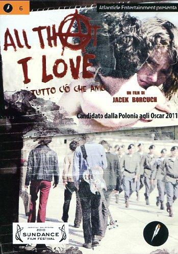 All That I Love. Tutto ciò che amo di Jacek Borcuch - DVD