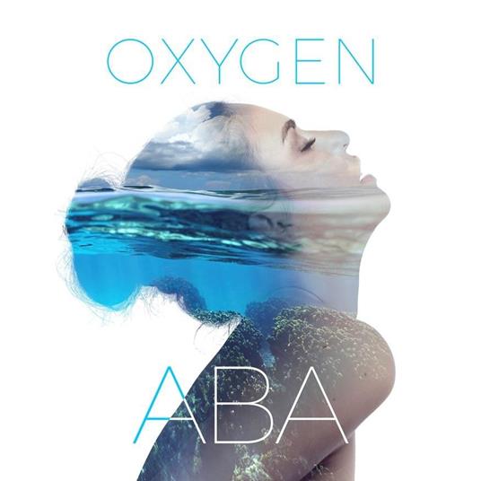 Oxygen - CD Audio di Aba