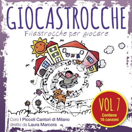 Giocastrocche vol.7 - CD Audio di Coro Piccoli Cantori di Milano