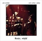 Born Free - CD Audio + DVD di Livio Minafra,Louis Moholo