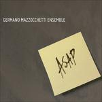 Asap - CD Audio di Germano Mazzocchetti