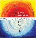 Sole luna - CD Audio di Livio Minafra