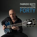 Forty - CD Audio di Fabrizio Sotti