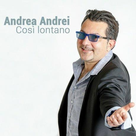 Così lontano - CD Audio di Andrea Andrei