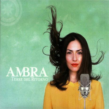 Terre del ritorno - CD Audio di Ambra