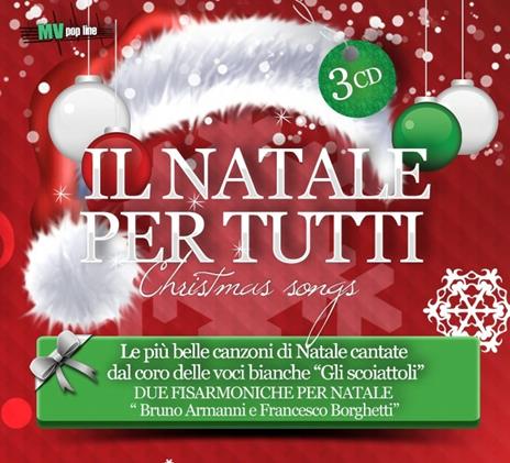 Il Natale per tutti. Christmas Songs - CD Audio di Gli Scoiattoli