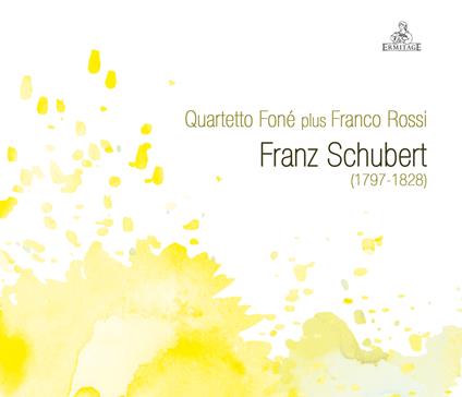 Franz Schubert - CD Audio di Franz Schubert,Quartetto Foné