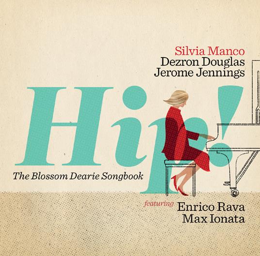 Hip! - CD Audio di Silvia Manco
